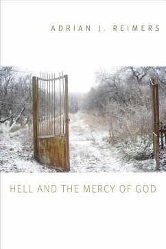 Hell and the Mercy of God - Reimers, Adrian J