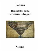 Il modello della struttura bilingue (eBook, ePUB)