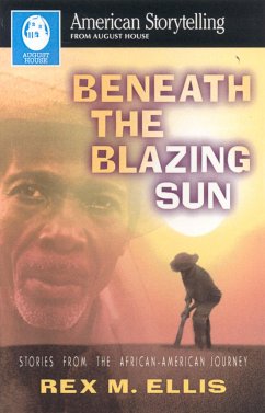 Beneath the Blazing Sun - Ellis, Rex M