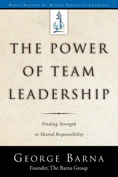 The Power of Team Leadership - Barna, George