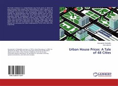 Urban House Prices: A Tale of 48 Cities