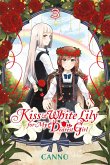 Kiss and White Lily for My Dearest Girl, Volume 3