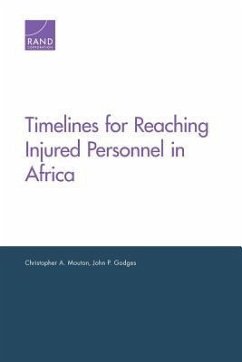 Timelines for Reaching Injured Personnel in Africa - Mouton, Christopher A; Godges, John P