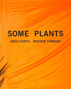 Some Plants - Timmons, Mathew; Curtis, Greg