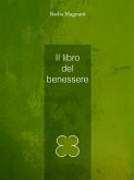 Il libro del benessere (eBook, ePUB)