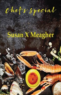 Chef's Special - Meagher, Susan X.