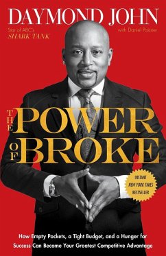 The Power of Broke - John, Daymond; Paisner, Daniel