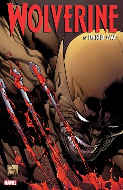 Wolverine by Daniel Way: The Complete Collection Vol. 2 - Way, Daniel; Loeb, Jeph