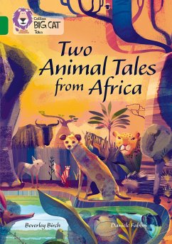 Two Animal Tales from Africa: Band 15/Emerald - Birch, Beverley