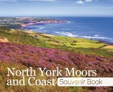 North York Moors & Coast Souvenir Book North York Moors & Coast Souvenir Book