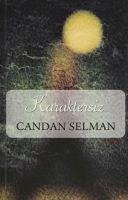 Karaktersiz - Selman, Candan