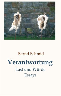 Verantwortung - Schmid, Bernd