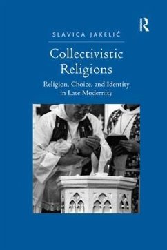 Collectivistic Religions - Jakelic, Slavica