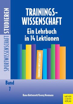 Trainingswissenschaft (eBook, ePUB) - Hottenrott, Kuno; Neumann, Georg
