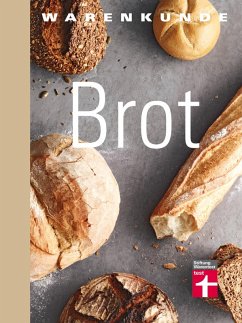 Warenkunde Brot (eBook, ePUB) - Geißler, Lutz