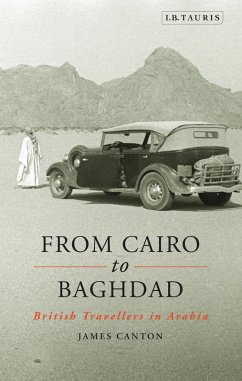 From Cairo to Baghdad (eBook, ePUB) - Canton, James