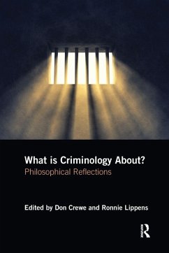What Is Criminology About? What Is Criminology About?