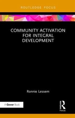 Community Activation for Integral Development - Lessem, Ronnie
