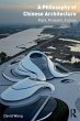 A Philosophy of Chinese Architecture - Bild 1