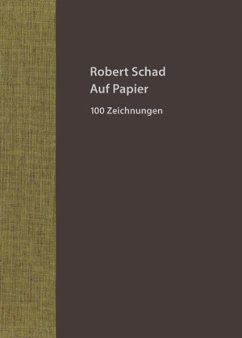 Robert Schad - Auf Papier - Schad, Robert