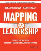 Mapping Leadership - The Tasks that Matter for Improving Teaching and Learning in Schools