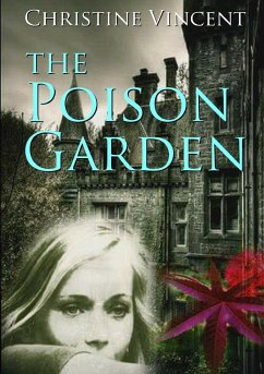 The Poison Garden - Vincent, Christine