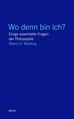 Wo denn bin ich? (eBook, ePUB) - Welding, Steen O.