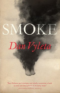Smoke - Vyleta, Dan