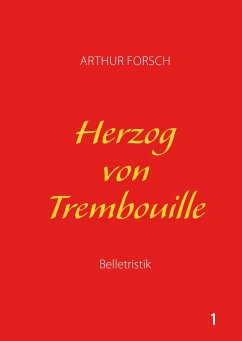 Herzog von Trembouille