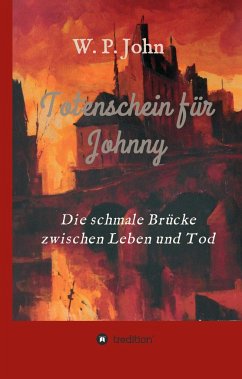 Totenschein für Johnny - John, W. P.