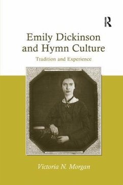 Emily Dickinson and Hymn Culture - Morgan, Victoria N