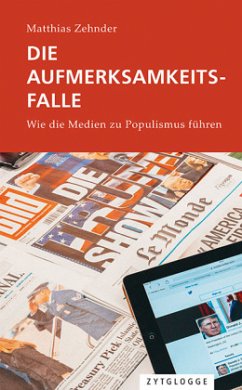 Die Aufmerksamkeitsfalle - Zehnder, Matthias