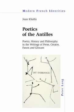 Poetics of the Antilles - Khalfa, Jean