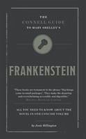 The Connell Guide To Mary Shelley's Frankenstein - Billington, Josie