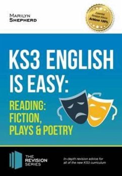 KS3: English is Easy - Reading (Fiction, Plays and Poetry). Complete Guidance for the New KS3 Curriculum - Shepherd, Marilyn