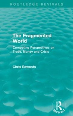 The Fragmented World - Edwards, Chris