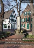 Denkmalbereiche im Rheinland Denkmalbereiche im Rheinland