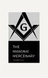 The Masonic Mercenary (eBook, ePUB) - Bild 1
