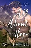 All About Hope (All or Nothing, #2) (eBook, ePUB)