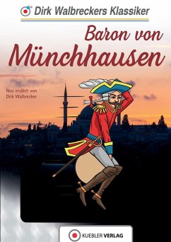 Baron von Münchhausen (eBook, ePUB) - Walbrecker, Dirk