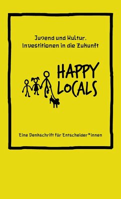 Happy Locals (eBook, PDF) - Hegemann, Dimitri; Ochs, Annette Katharina
