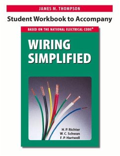 Student Workbook to Accompany Wiring Simplified - Thompson, James M.