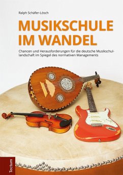 Musikschule im Wandel (eBook, ePUB) - Schäfer-Lösch, Ralph