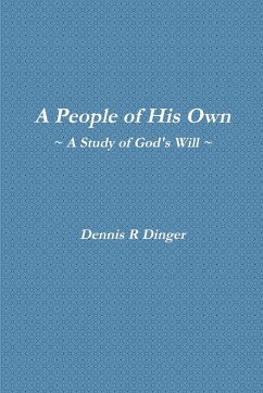 Cover A People of His Own -- A Study of God's Will