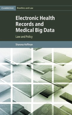 Electronic Health Records and Medical Big Data - Hoffman, Sharona