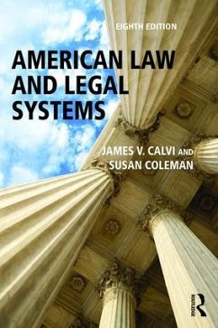 American Law and Legal Systems - Calvi, James V; Coleman, Susan