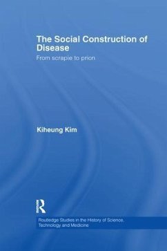 The Social Construction of Disease - Kim, Kiheung