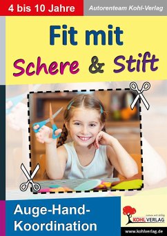 Fit mit Schere & Stift - Autorenteam Kohl-Verlag