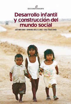 Desarrollo infantil y construcción del mundo social (eBook, ePUB) - Abello Llanos, Raymundo; Amar Amar, José; Tirado García, Diana