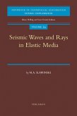 Seismic Waves and Rays in Elastic Media (eBook, ePUB)